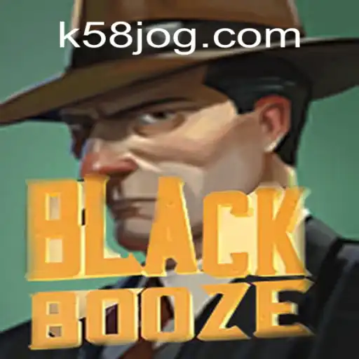 Descubra o Fascinante Mundo de BlackBooze - O Jogo do Momento na Comunidade K58.com