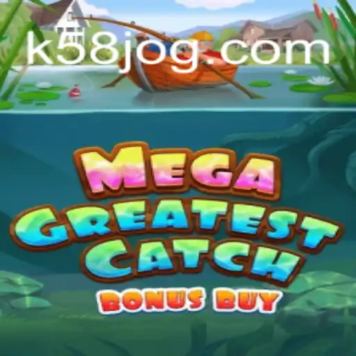 Explorando o MegaGreatestCatchBonusBuy: Um Jogo Inovador no K58.com